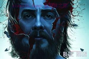 惊悚电影《蓝色废墟》解说文案/剧情详述/解说教程/片源下载 20221125033735-6380387f8a048.jpg