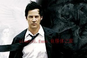 奇幻电影《康斯坦丁》解说文案/片源下载 20220402035058-6247c82250b85.jpg