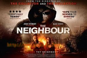 恐怖电影《致命邻居》解说文案/片源下载 20220715030806-62d0da1674de1.jpg